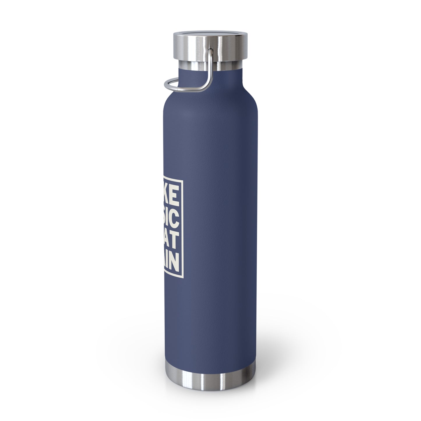 "Make Music Great Again" 22oz Vacuum Insulated Bottle (Blue)