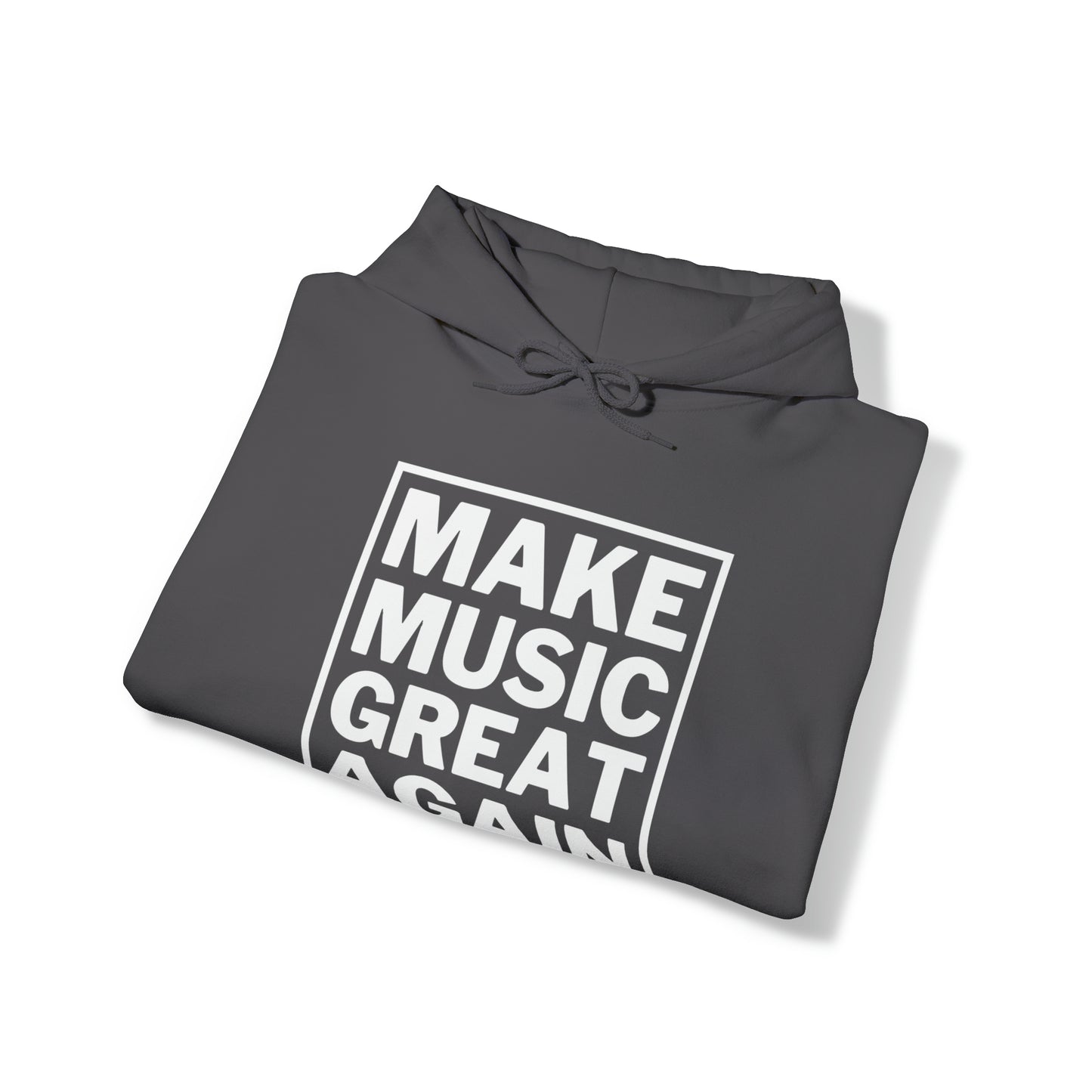"Make Music Great Again" Hoodie